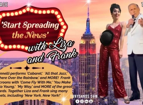 'Start Spreading the News' with Liza and Frank with LIVE BAND